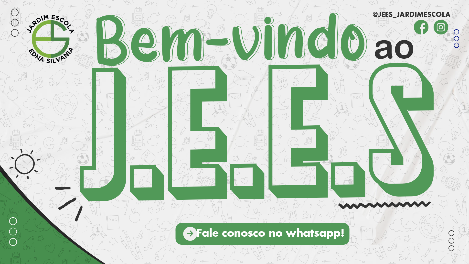 Bem vindo ao J.E.E.S